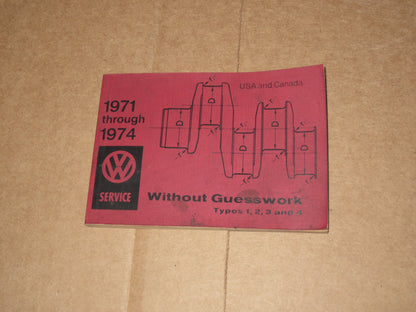 1971-1974 Volkswagen Type 1 2 3 4 Without Guesswork Manual